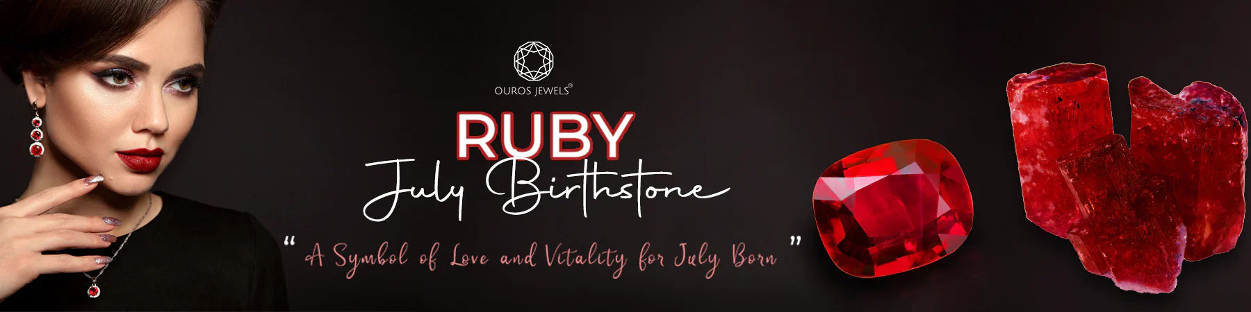 Exploring the Ruby Gemstone: July Birthstone