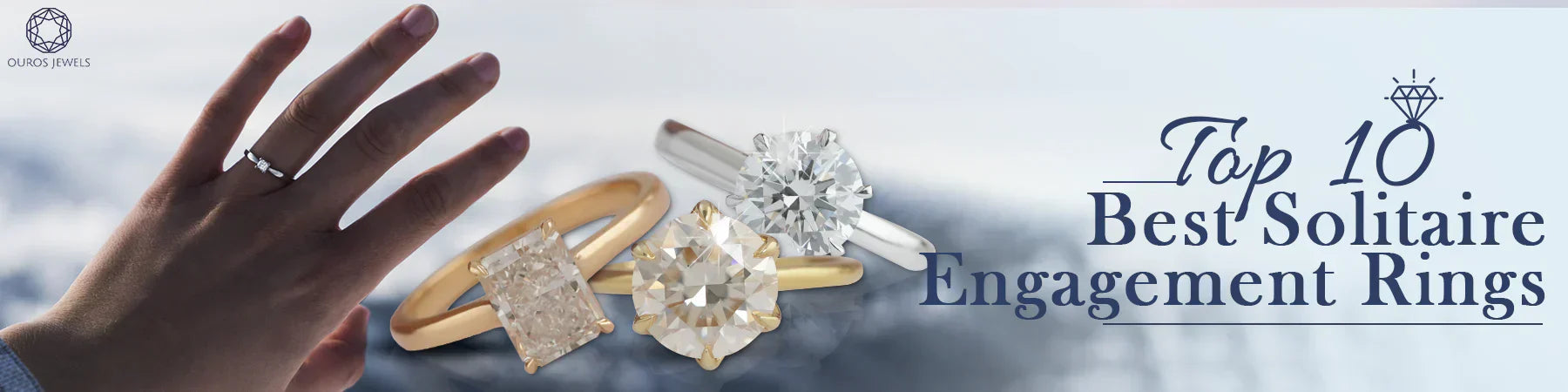 Top 10 Best Solitaire Engagement Rings For Women To Select