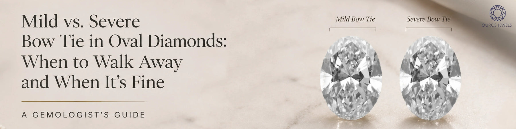 Mild vs. Severe Bow Tie in Oval Diamonds: When to Walk Away and When It's Fine